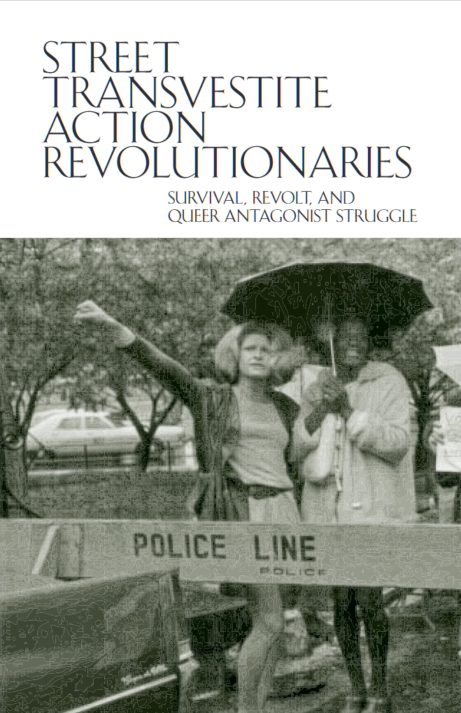 The cover of STAR zine, shows title text and a photograph of Silvia Rivera and Marsha P Johnson at a protest