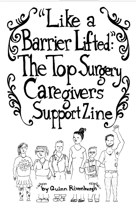 Cover of Top Surgery Caregivers Support Guide. Hand-drawn text and illustrations in black ink on white background shows a variety of people with diverse body types holding hands.